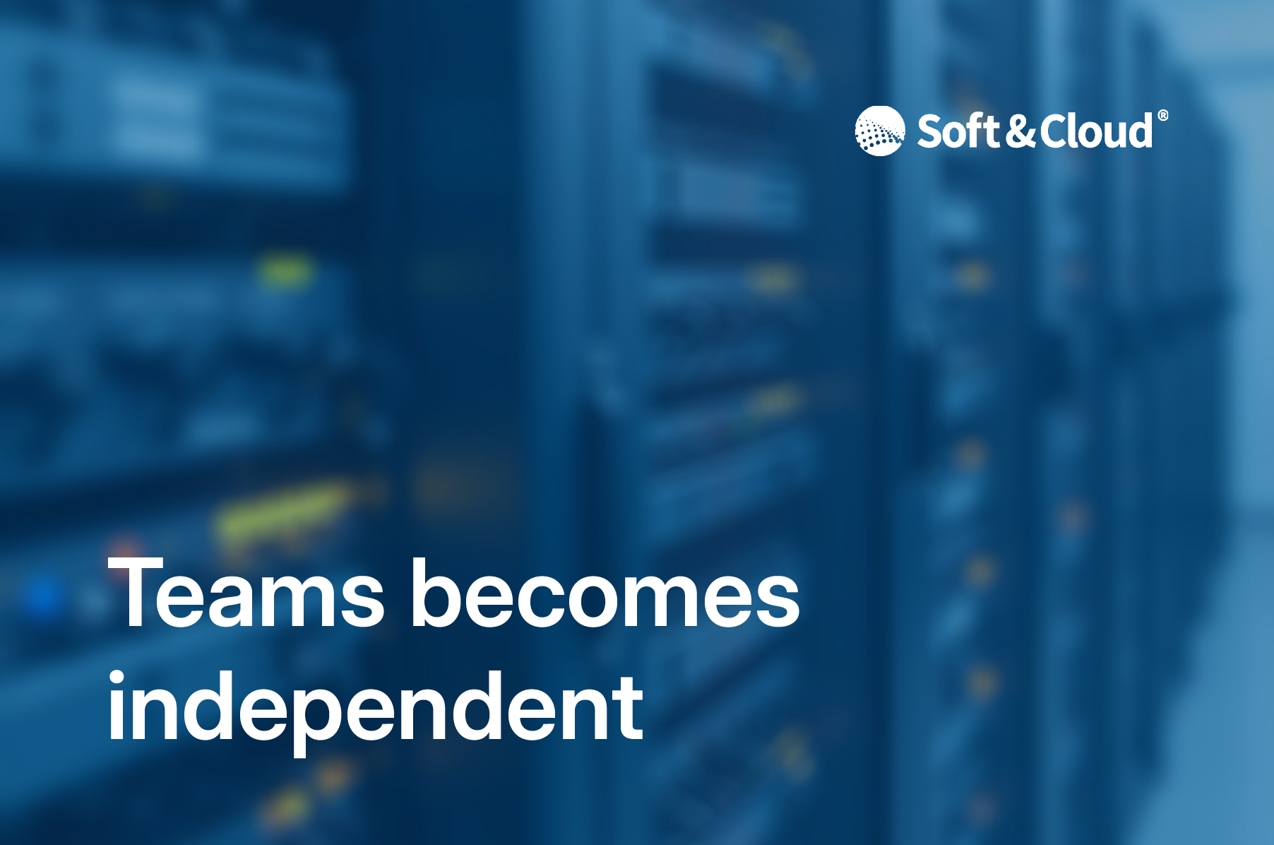 Blog Cover: Teams becomes independent